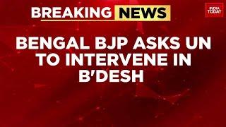 Bengal BJP Demands UN Intervention In Bangladesh Crisis, Plans Mega Torch Rally In Kolkata Tonight