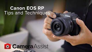 Canon EOS RP Tutorial - Tips and Techniques