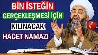 BİN İSTEĞİN GERÇEKLEŞMESİ İÇİN KILINACAK HACET NAMAZI