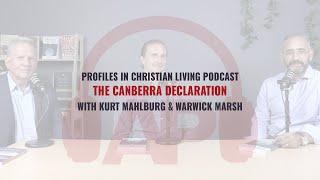 The Canberra Declaration with Kurt Mahlburg and Warwick Marsh (PCL Podcast, Season 2 Episode 9)