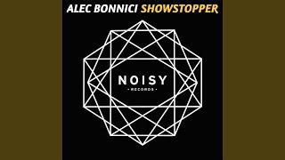 Alec Bonnici - Showstopper (Original Mix)