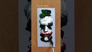 Joker Painting | Easy Art Tricks #shorts #joker #dc