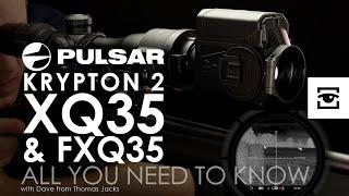 Pulsar Krypton 2 XQ35 & FXQ35: All you need to know