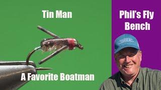 Tin Man-Phil Rowley Fly Fishing