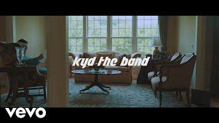 kyd the band - Feel Something