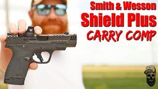 New S&W Shield Plus Carry Comp First Shots: The One I've Been Waiting For Vs Sig P365