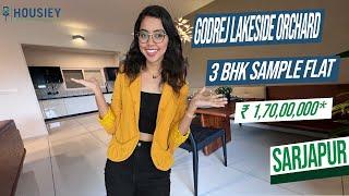 Godrej Lakeside Orchard Sarjapur | 3 BHK Sample Flat Tour | Godrej Properties Sarjapur