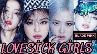 BLACKPİNK - LOVESİCK GİRLS  [TÜRKÇE ÇEVİRİ]
