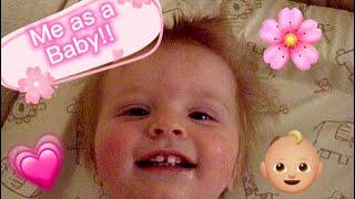 Old video of me as a baby