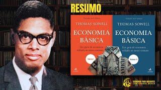 ECONOMIA BÁSICA — THOMAS SOWELL | Resenha do Livro | Vale a pena?