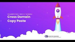 Cross Domain Copy Paste - Booster Addons For Elementor