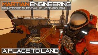 Martian Engineering: A Place to Land *Outpost Expansion* (Space Engineers Survival)