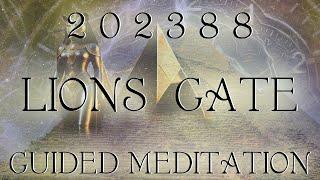 2024 LIONS GATE Meditation - 88 2024  portal - guided meditation for spiritual activation