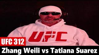 UFC 312: Zhang Weili vs Tatiana Suarez PREDICTION