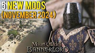 Mount & Blade 2: Bannerlord | 5 new MODS you should check out! (November 2024)