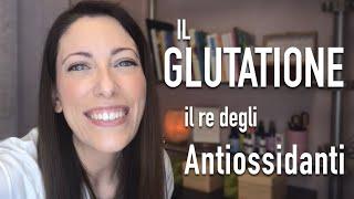 Il Glutatione il Re degli Antiossidanti   per combattere lo stress ossidativo