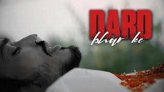 GOGA - DARD BHAR KE (Prod by Pratik Hatkar) | Official Music Video