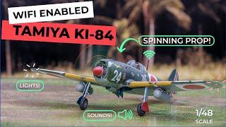 Tamiya KI-84 model with WIFI controlled spinning prop, engine sounds and lights!
