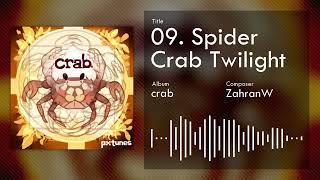 Spider Crab Twilight - ZahranW 【PXTunes: crab】