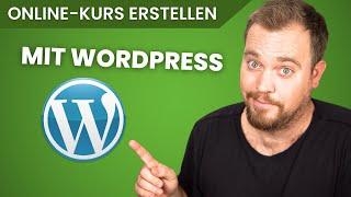 ONLINE KURS mit WORDPRESS erstellen & verkaufen: ANLEITUNG für 2024!