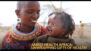 Case Study: Unwrapping Gifts of Health (Amref Health Africa)