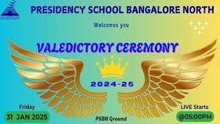 Valedictory Ceremony | Presidency School Bangalore North | LIVE