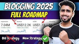 Blogging Full Roadmap 2025: Don't Start Blogging Before This || How a Beginner Can Make Money