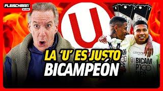 BICAMPEONATO histórico de UNIVERSITARIO: Justo campeón en su CENTENARIO | Fleischman en línea