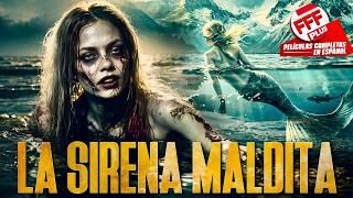 LA SIRENA MALDITA | Película Completa de AMOR PELIGROSO en Español