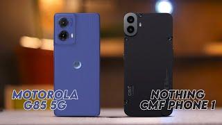 Moto g85 Vs Nothing CMF Phone 1 Full Specs Comparison