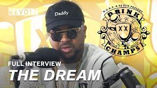 The Dream | Drink Champs (Full Episode)