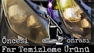 FAR TEMİZLEME ÜRÜNÜ // HARBİDEN OLDU