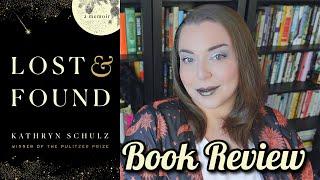 My First 5 ⭐ Read of the Year! | Lost & Found by Kathryn Schulz  | Book Review