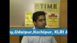 Samir Sharma, T.I.M.E. Student Selected into IIMs, XLRI & SP Jain Through CAT '12 / XAT '13