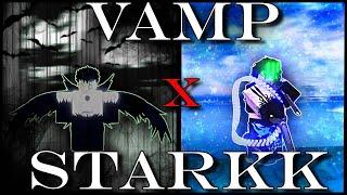 2v20 BOSSRAID WITH VAMP AND STARRK SEGUNDA (feat. Goshoryuu) | Type Soul