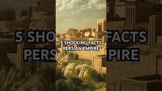 5 Shocking Facts About the Persian Empire #history #facts #ancienthistory