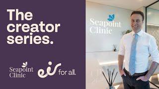 eir: The Creators - The Seapoint Clinic