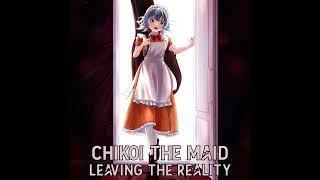 Chikoi The Maid - Existing