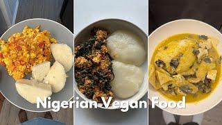 A Full Day of Vegan Nigerian Food