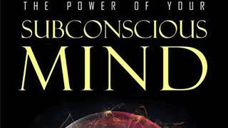 The Power of Your Subconscious Mind  | Joseph Murphy