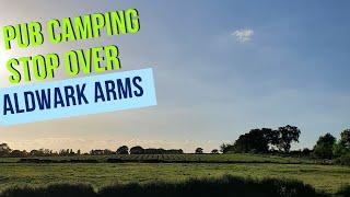 Campervan Pub Stopover Aldwark Arms #vanlife #campervan #camping