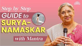 How To Perform Surya Namaskar for Beginners I Sun Salutations I Step-by-Step Guide |12 Easy Steps