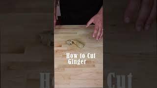 How to Cut Ginger - Hellman's Kitchen Shorts