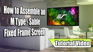 How to assemble M Type - Sable Fixed Frame