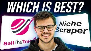 Sell The Trend vs Niche Scraper: Which is better for researching dropshipping products?