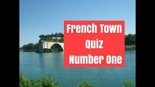 French Town Quiz Number One from ESREA France