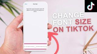 How to Change Font Size in TikTok App