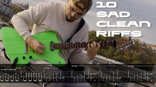 10 SAD RIFFS (with tabs)