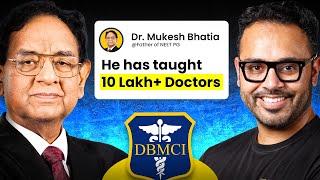 Dr. Mukesh Bhatia on How to Be Among The Top 1% Doctors | The Nachiket Bhatia Ep. 4