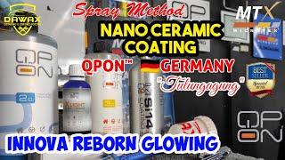 SPRAY METHOD NANO CERAMIC COATING By QPON™ GERMANY DAWAX TULUNGAGUNG ~ Innova Reborn Glowing